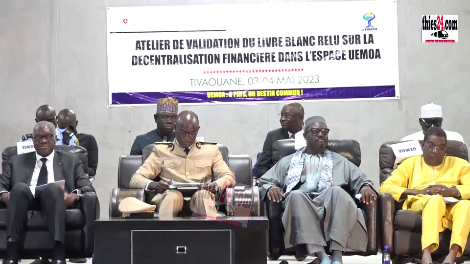 Vidéo/ Rencontre de validation du livre de l’UEMOA, Tivaouane capitale des experts de la décentralisation financière dans l’espace
