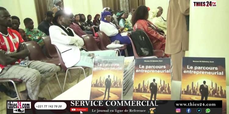 Vidéo/Thiès, lancement du livre le Parcours entrepreneurial